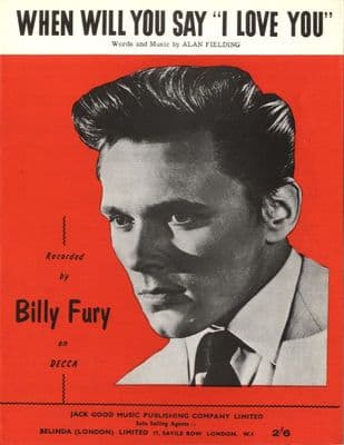 Billy Fury - When Will You Say I Love You - Mint