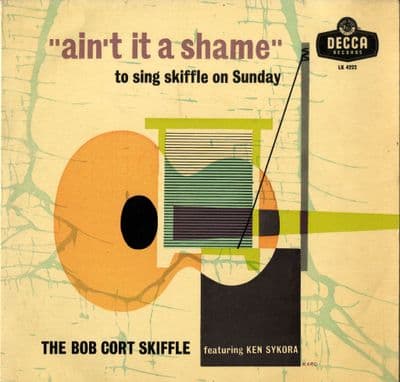 Bob Cort Skiffle,The - Ain't It A Shame (To Sing Skiffle On Sunday) LK 4222