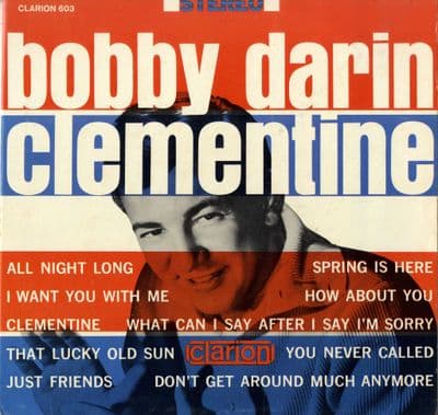 Bobby Darin - Clementine - All Night Long - Just Friends (Clarion 603) Ex/M-