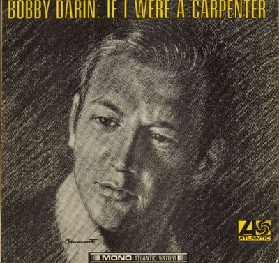 Bobby Darin - If I Were A Carpenter (587051)