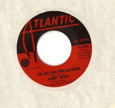 Bobby Darin - The Lady Came From Baltimore/I Am (2395) M-