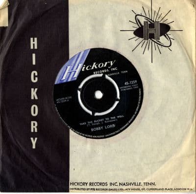 Bobby Lord - Take The Bucket To The Well/A Man Needs A Woman (1259)