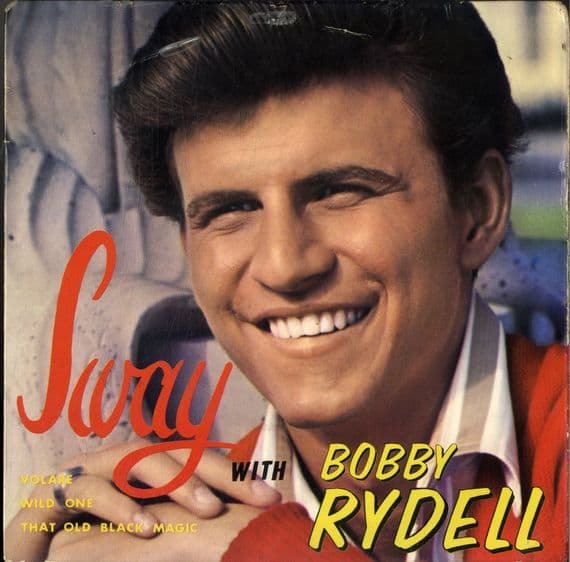 Bobby Rydell - Sway - Volare- Wild One (CPE 551)