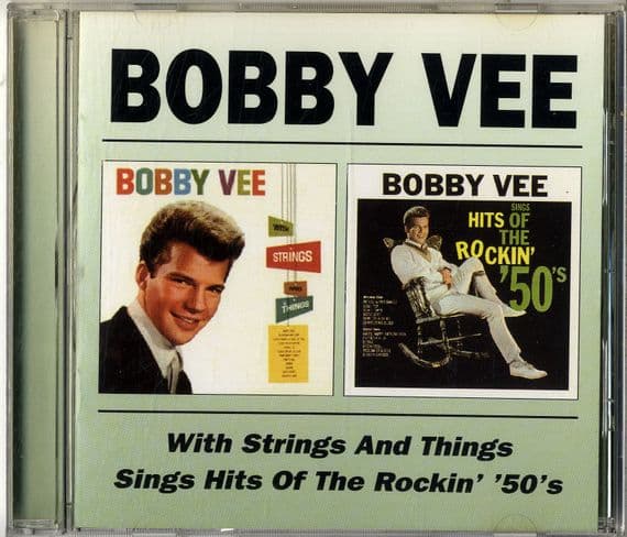 Bobby Vee - With Strings And Things - Hits Of The Rockin' 50's - BGO CD