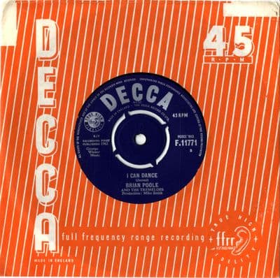 Brian Poole and The Tremeloes - I Can Dance/Are You Loving Me At All (F 11771) M-