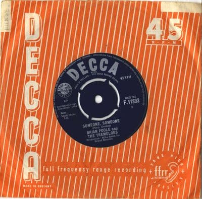 Brian Poole and The Tremeloes - Someone,Someone/Till The End Of Time (F 11893) M-