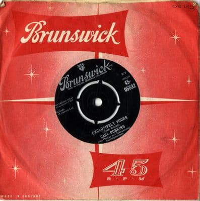 Carl Dobkins - Exclusively Yours/One Little Girl (05832)