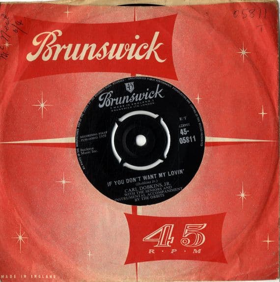 Carl Dobkins Jr.  - If You Don't Want My Lovin'/Love Is Everything (05811) Ex