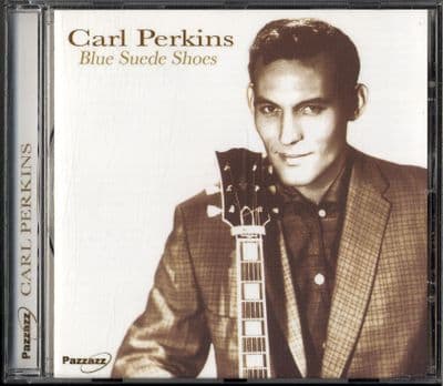 Carl Perkins - Blue Suede Shoes - Pazazz CD