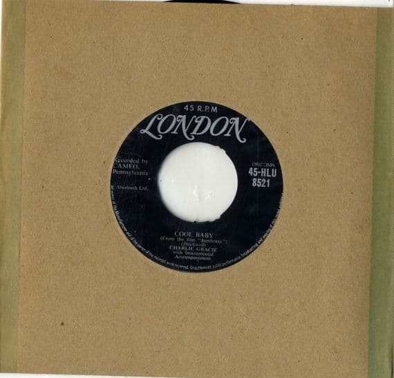 Charlie Gracie - Cool Baby/You Got A Heart Like A Rock (HLU 8521)