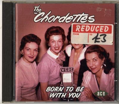 Chordettes,The - Born To Be With You - Ace CD