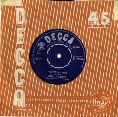 Chris Andrews - Yesterday Man/Too Bad You Don't Want Me (F 12236)