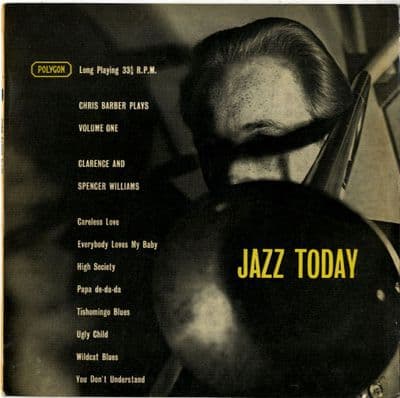 Chris Barber's Jazz Band - Chris Barber Plays Volume 1 (JTL 3) Jazz Today Label 10