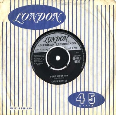 Chris Montez - Some Kinda Fun/Tell Me (HLU 9650)