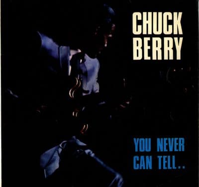 Chuck Berry - You Never Can Tell (NPL 28039)