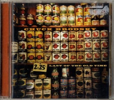 Chuck Brodsky - Last Of The Old Time - USA CD