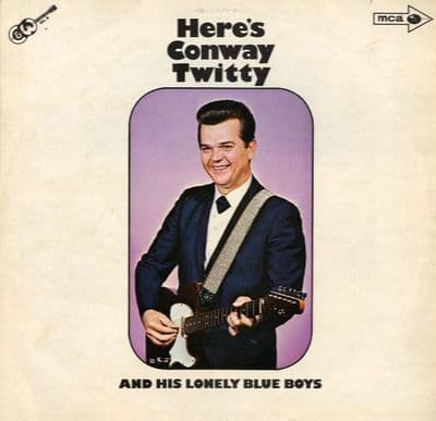 Conway Twitty - And His Lonely Blue Boys (MUPs 342)