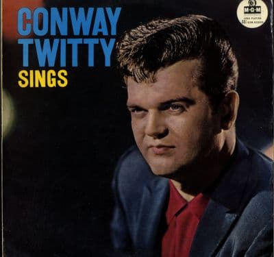 Conway Twitty - Conway Twitty Sings (,MGM-C-781)  Rare 1st LP