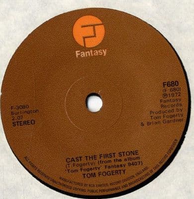 Creedence - Tom Fogerty - Cast The First Stone/Lady Of Fatima (F 680) M-