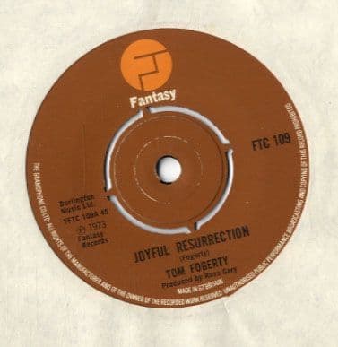 Creedence - Tom Fogerty - Joyful Resurrection/Heartbeat (FTC 109)