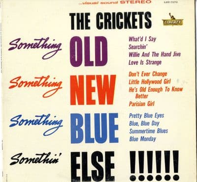 Crickets,The - Something Old,Something New.Something Blue,Somethin' Else (LST 7272) Stereo)