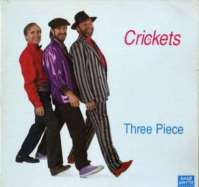 Crickets,The - Three Piece (ROLL 2014)