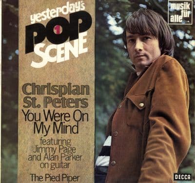 Crispian St. Peters - You Were On My Mind (ND 689)