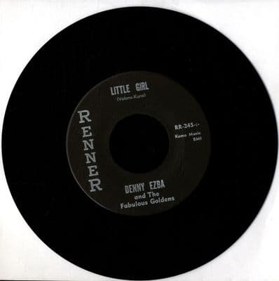 Danny Ezra and The Fabulous Goldens - Little Girl/Don't Let It End That Way (RR 245) Ex