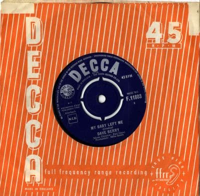 Dave Berry - My Baby Left Me/Hoochie Coochie Man (F.11803) M-