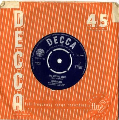 Dave Berry - The Crying Game/Don't Gimme No Lip Child (F 11937)