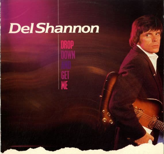 Del Shannon - Drop Down  And Get Me (Fiend 8) M-