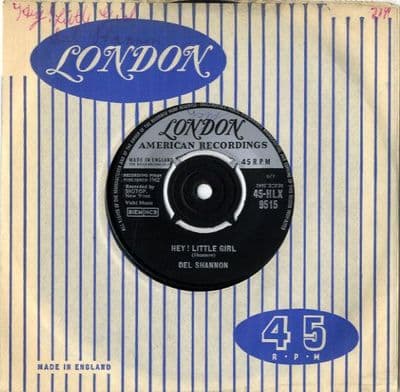 Del Shannon - Hey ! Little Girl/You Never Talked About Me (HLX 9515)