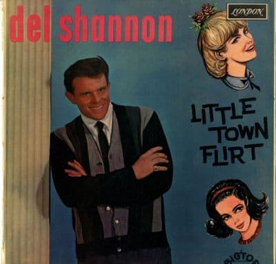 Del Shannon - Little Town Flirt (HA-X 8091)