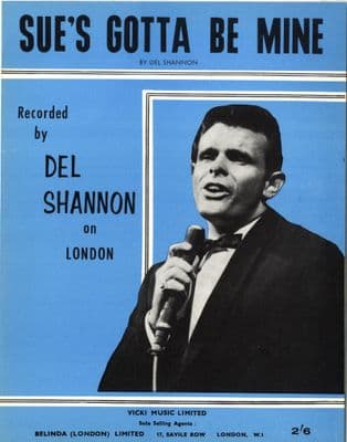 Del Shannon - Sue's Gotta Be Mine - Mint