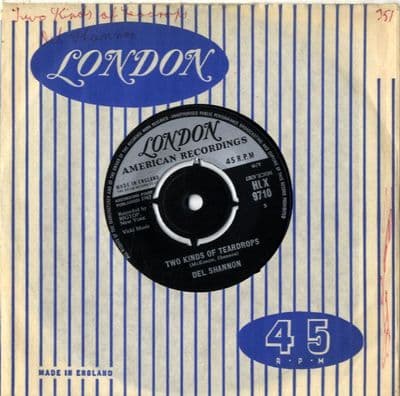 Del Shannon - Two Kinds Of Teardrops/Kelly  (HLX 9710)