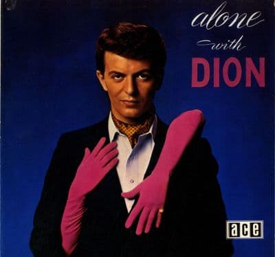 Dion - Alone With Dion (Ace CH 115) M-