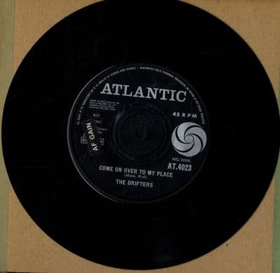 Drifters,The - Come On Over To My Place/Chains Of Love (AT 4023)