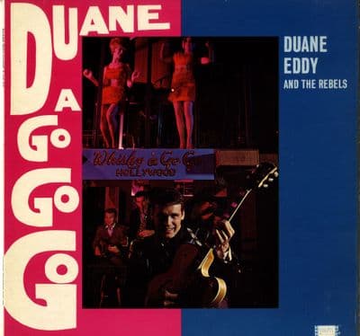 Duane Eddy - Duane A Go Go Go (PXL 490) Ex