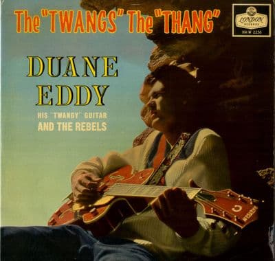 Duane Eddy - The Twangs The Thang HA-W 2236) Flipback Sleeve