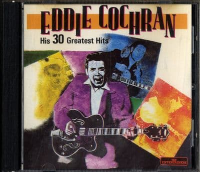Eddie Cochran - His 30 Greatest Hits - The Entertainers CD