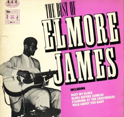Elmore James - The Best Of Elmore James (Ace CH31) M-