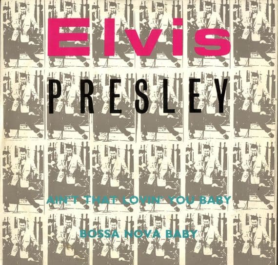 Elvis Presley - Ain't That Lovin' You Baby/Bossa Nova Baby + 2 ( (ARONT 1) 12