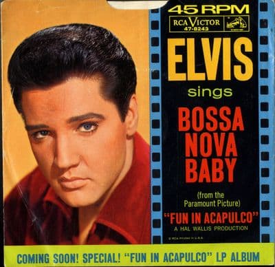 Elvis Presley - Bossa Nova Baby/Witchcraft (47-8243) M-