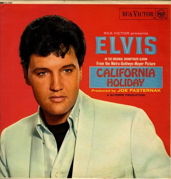 Elvis Presley - California Holiday (RD 7820) Ex