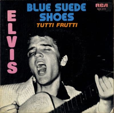 Elvis Presley - Canada - Blue Suede Shoes/Tutti Frutti (2715)