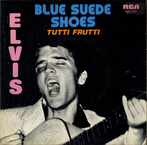 Elvis Presley - Canada - Blue Suede Shoes/Tutti Frutti (2715)