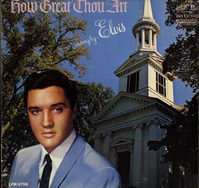 Elvis Presley - Canada - How Great Thou Art (LPM 3758) Original