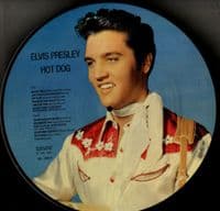 Elvis Presley - Denmark - Hot Dog (30019) Picture Disc