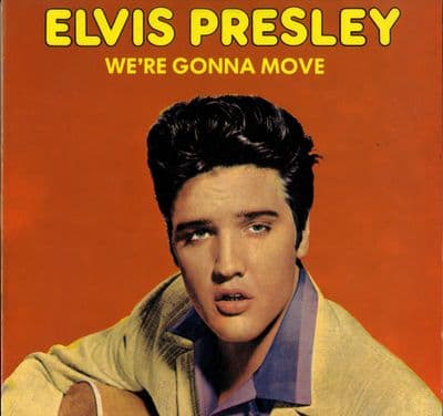 Elvis Presley - Denmark - We're Gonna Move (31018) M-/M