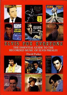 Elvis Presley - Elvis For Everyone - Essential Guide To The Recorded Music of Elvis Presley